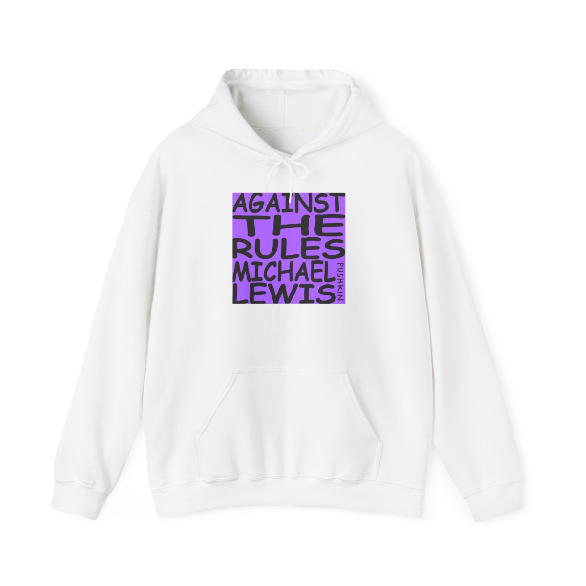 Against the Rules Michael Lewis Hoodie | Text Block Graphic Hoodie | Against The Rules Podcast