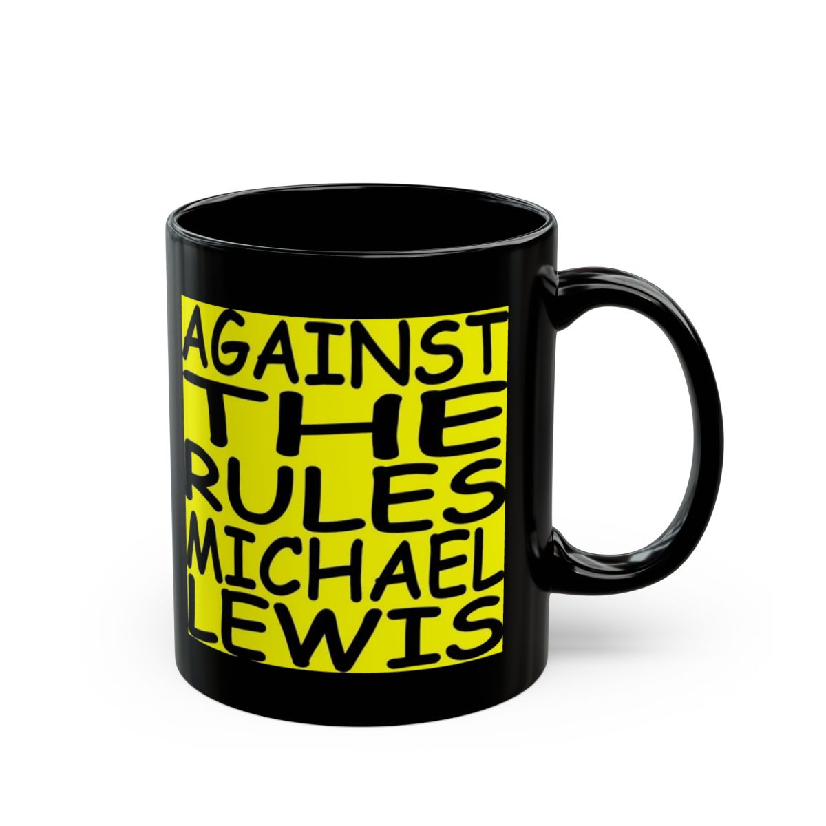 Against the Rules typography mug | Black ceramic mug | Against The Rules Podcast